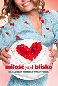 Poster for Milosc Jest Blisko